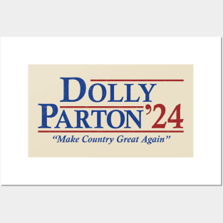 Dolly Parton 2024 Election Make Country Great Again Posters and Art